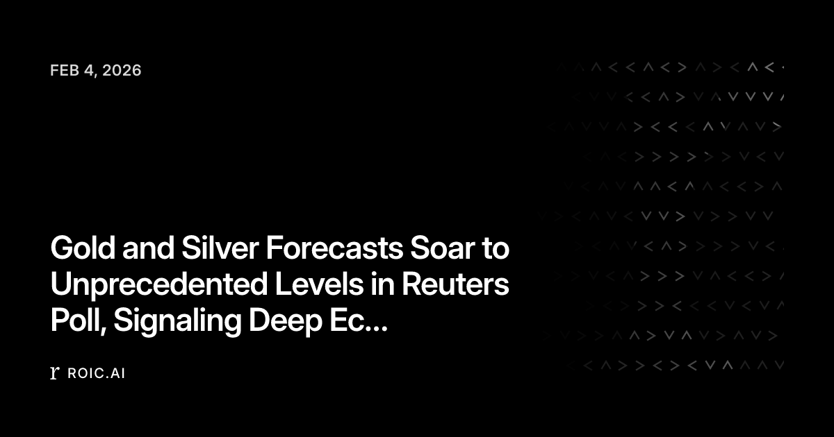 Gold and Silver Forecasts Soar to Unprecedented Levels in Reuters Poll ...