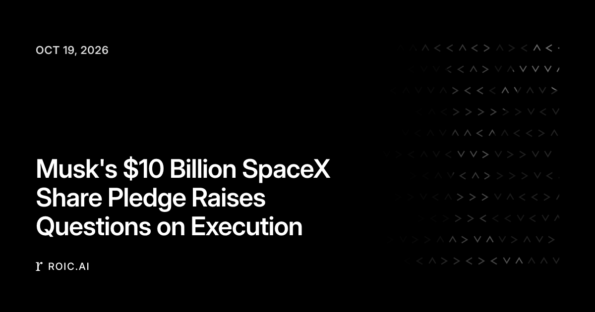 Musk's $10 Billion SpaceX Share Pledge Raises Questions on Execution ...