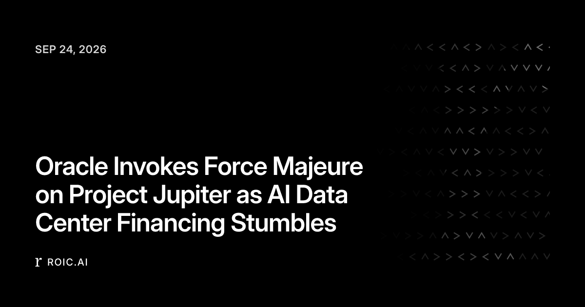Oracle Invokes Force Majeure on Project Jupiter as AI Data Center ...